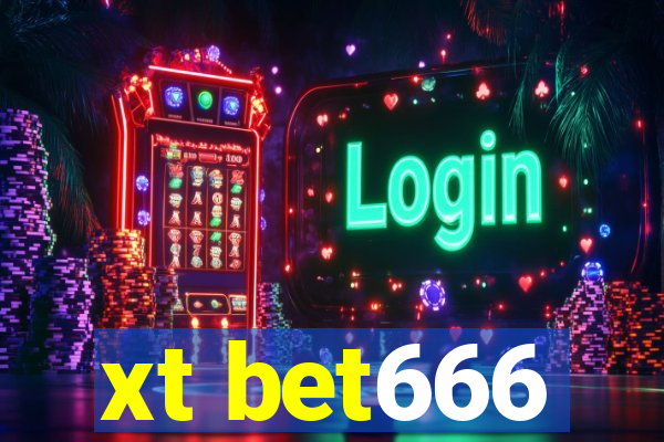 xt bet666